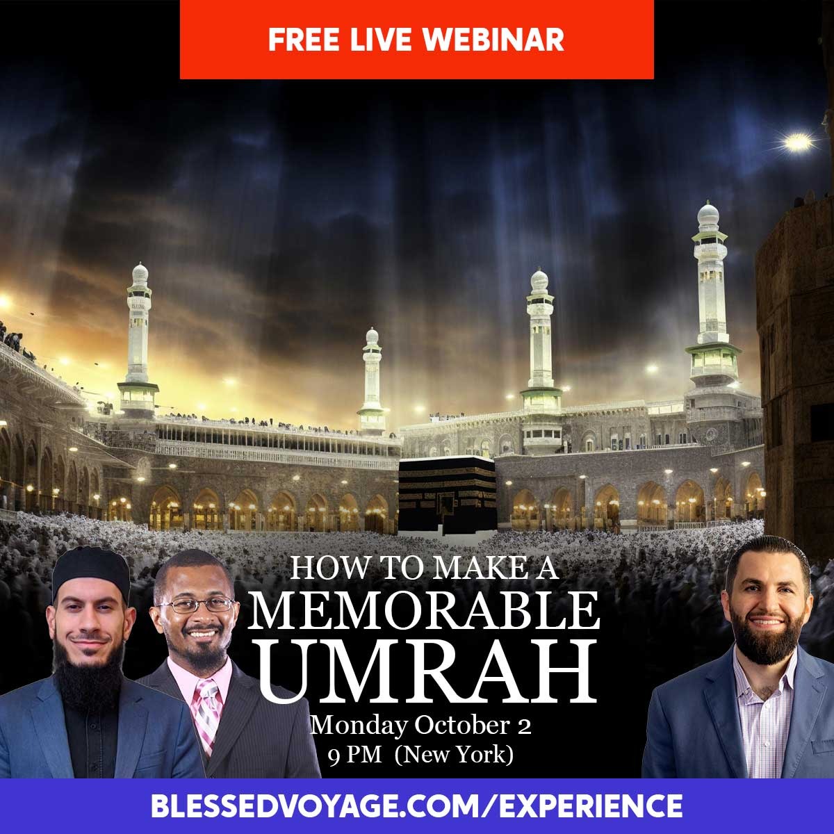 Live Webinar How to Make a Memorable  Umrah